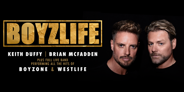 Boyzlife - Ipswich Regent Theatre