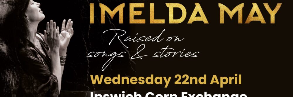 Imelda May Ipswich FB